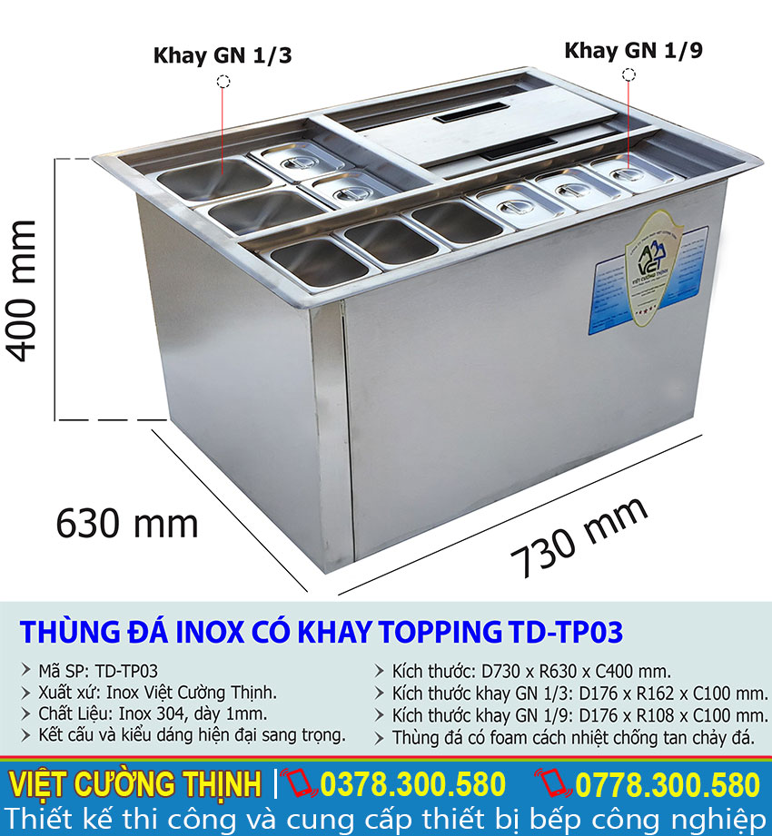 Thông số kỹ thuật thùng đá inox có khay topping TD-TP03