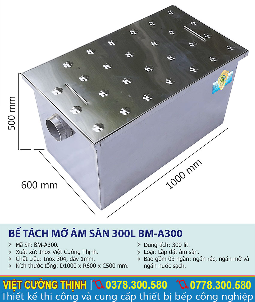 Thông số kỹ thuật Bể tách mỡ inox âm sàn 300l BM-A300